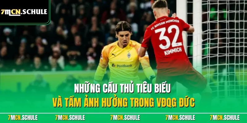 Những cầu thủ tiêu biểu và tầm ảnh hưởng trong VĐQG Đức