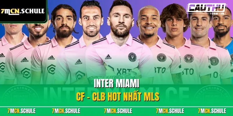 Nhà Nghề Mỹ - Giải Đấu Bóng Đá Cao Nhất Tại Quốc Gia Mỹ 9 Inter Miami CF – CLB hot nhất MLS