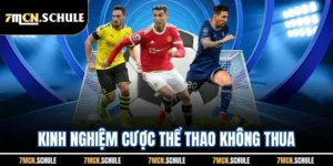 Kinh Nghiệm Cược Thể Thao Không Thua | Cập Nhật Nhanh Từ 7M